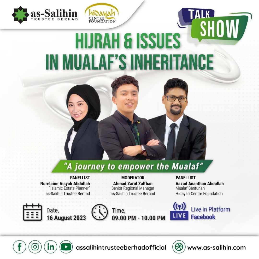 Hijrah & Issues In Mualafs Inheritance